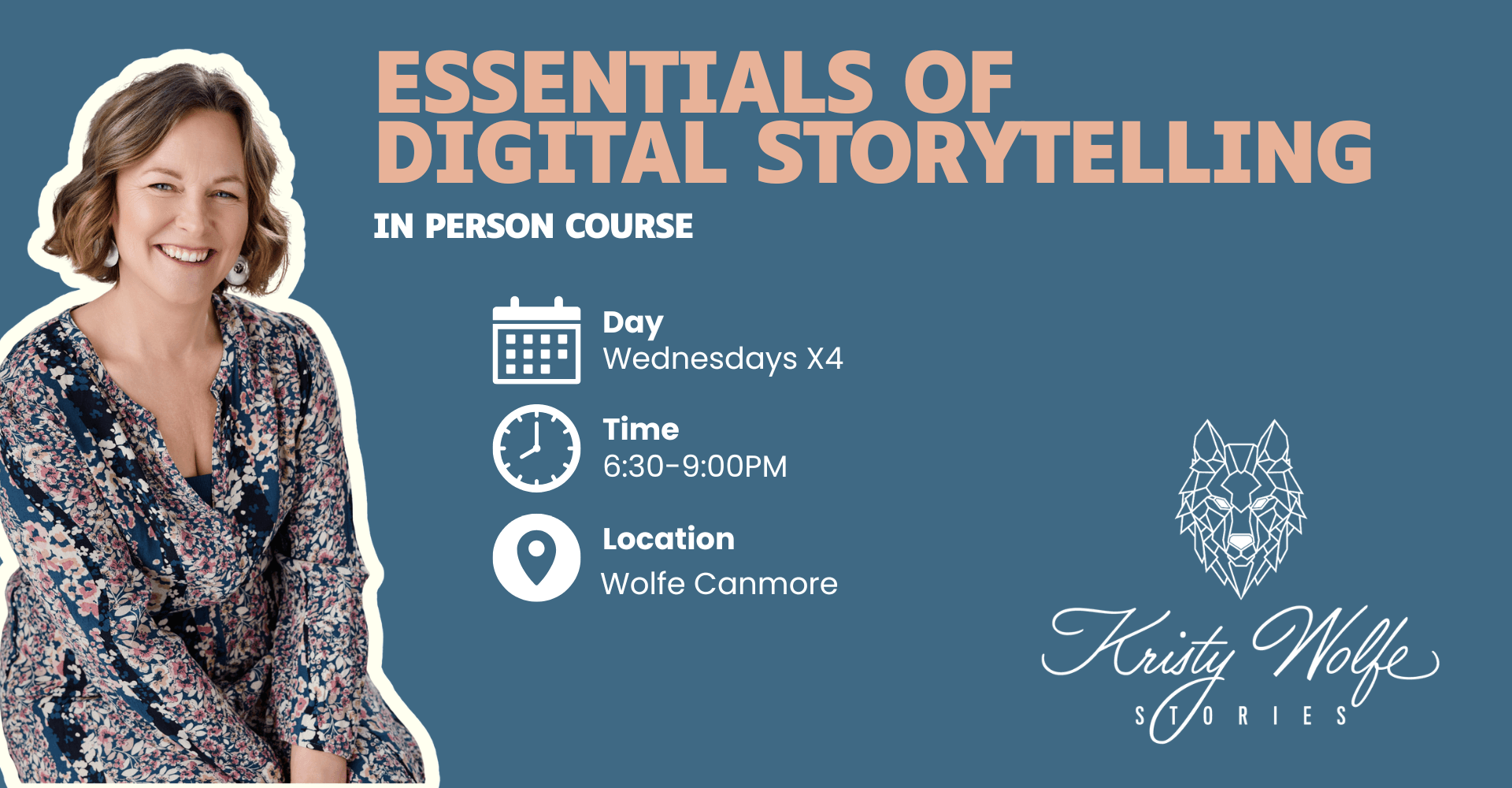Kristy Wolfe Stories - Digital Storytelling Essentials Workshop